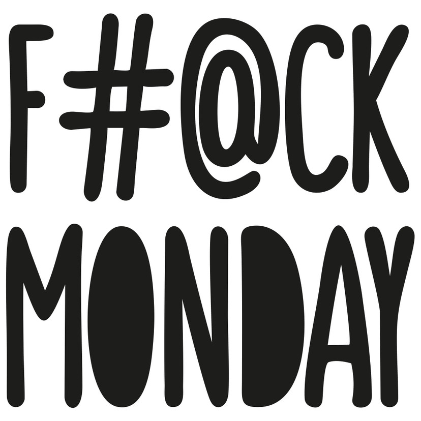 Wallsticker - F#@CK MONDAY