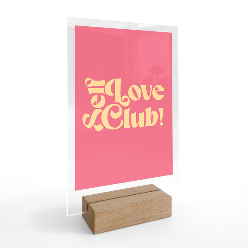 Self Love Club Pink borddekoration - Prints by Ayleen