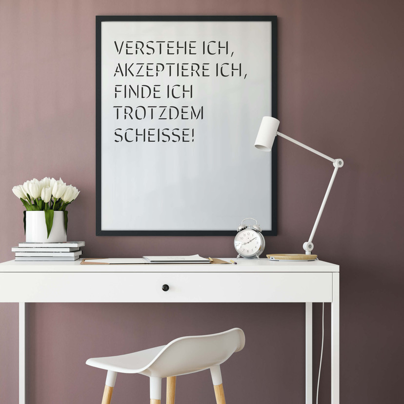 Poster Find ich trotzdem scheisse