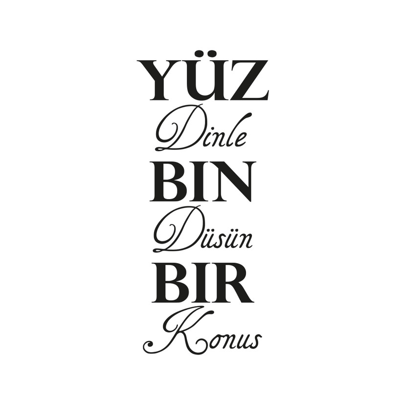 Muursticker Yüz dinle Bin düsün Bir konus