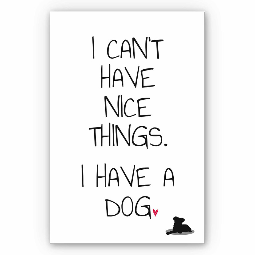 Tableau Forex - I can't have nice Things - Dog