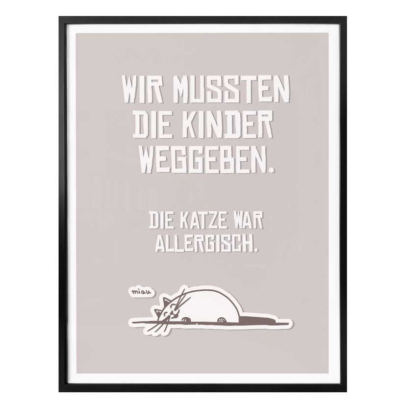 Poster Wir mussten die Kinder weggeben - Katze