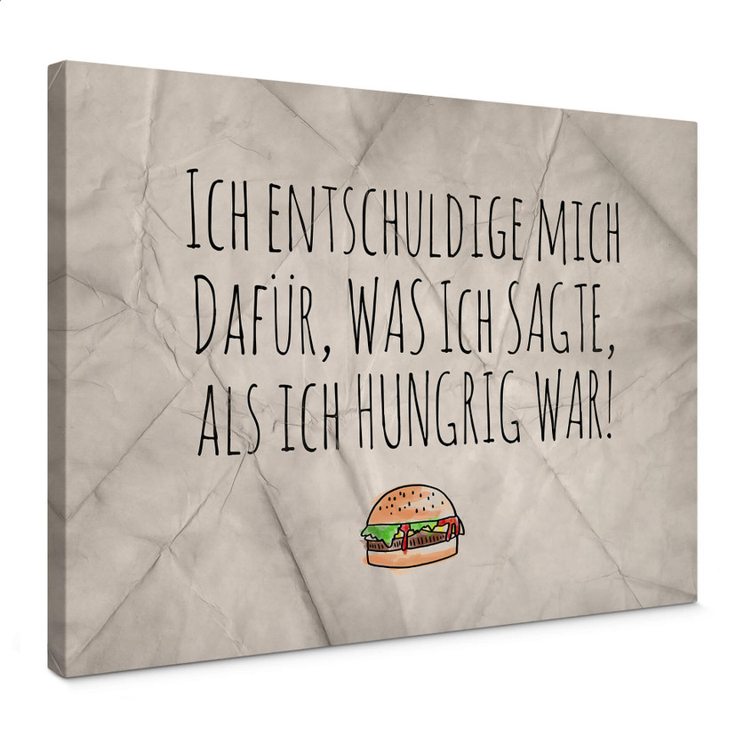 Leinwandbild Ich entschuldige mich dafür