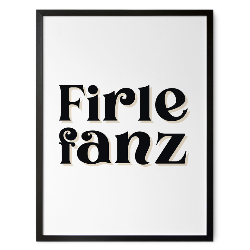 Typografie Poster Firlefanz