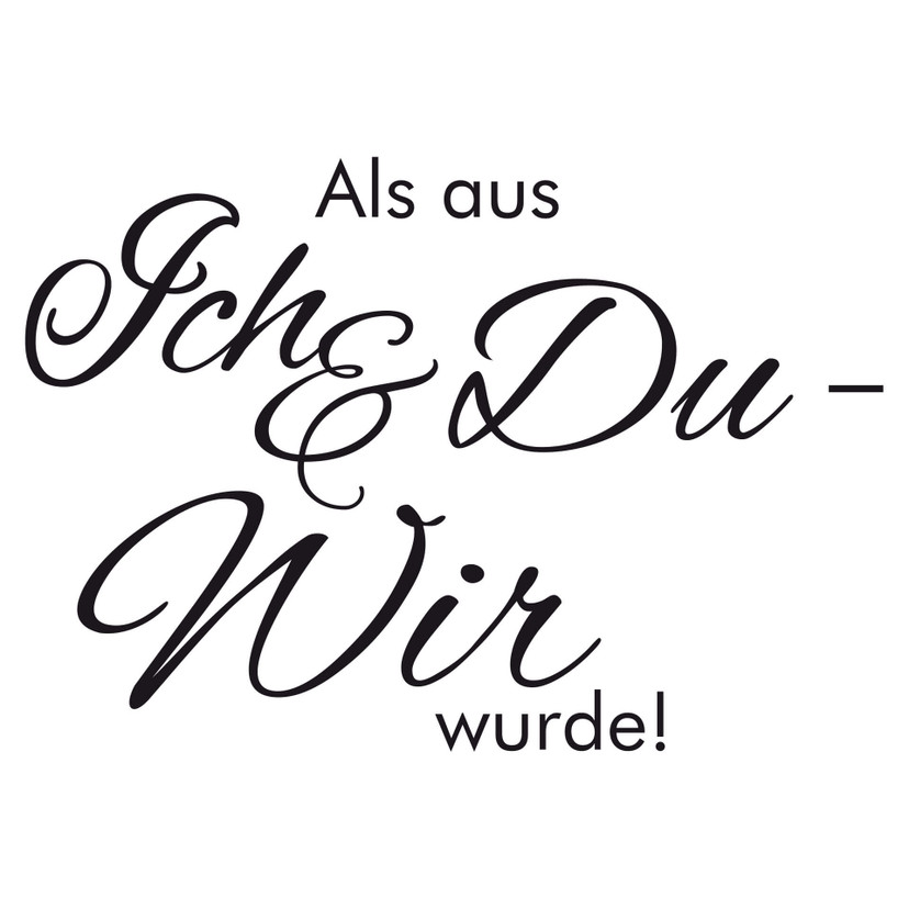 Wandtattoo Als aus ich und du... inkl. 4 Bilderrahmen