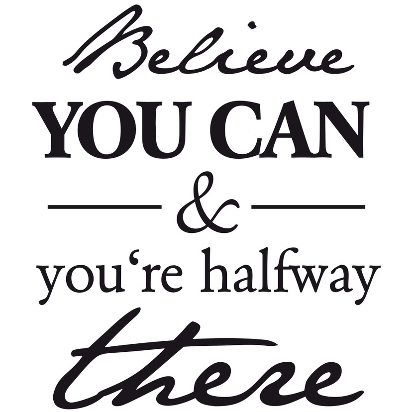 Wallsticker -  Believe you can...