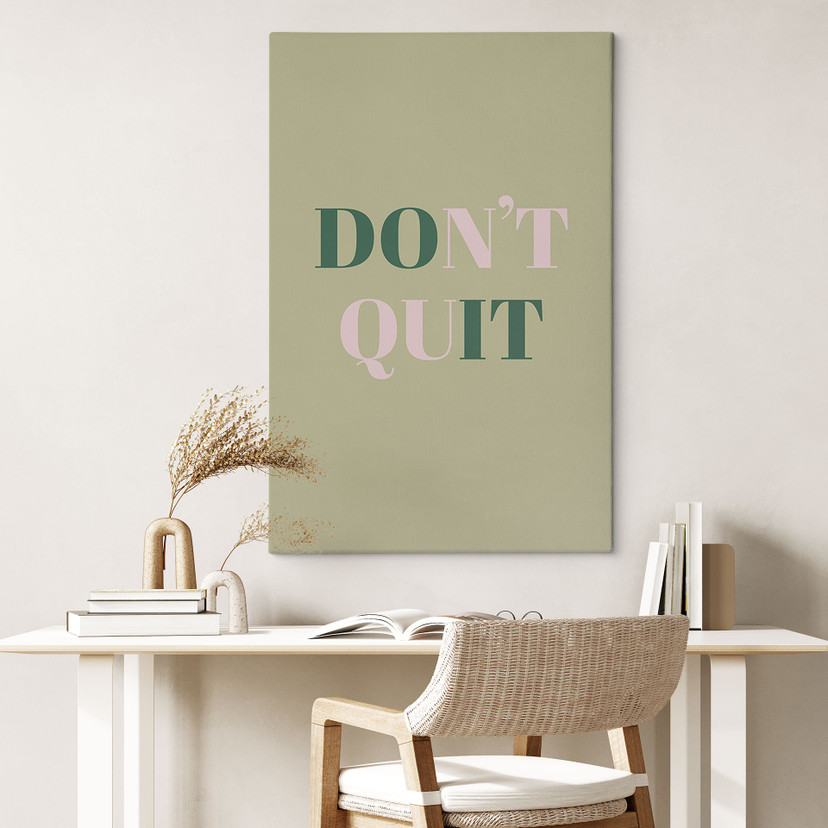 Obraz na płótnie Don't Quit Do it