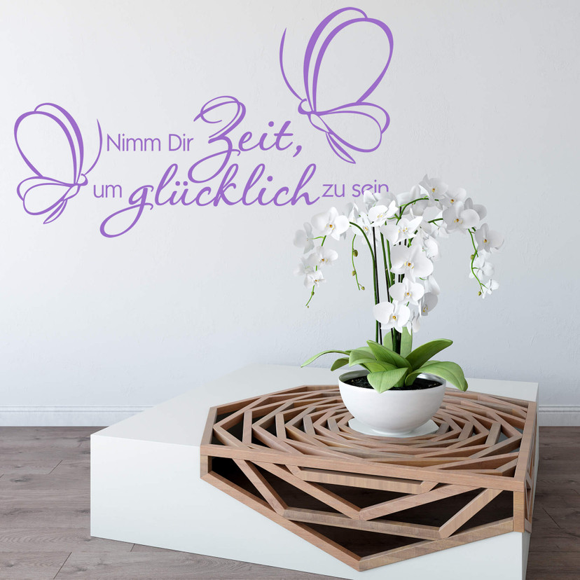Wandtattoo - Nimm Dir Zeit um glücklich zu sein