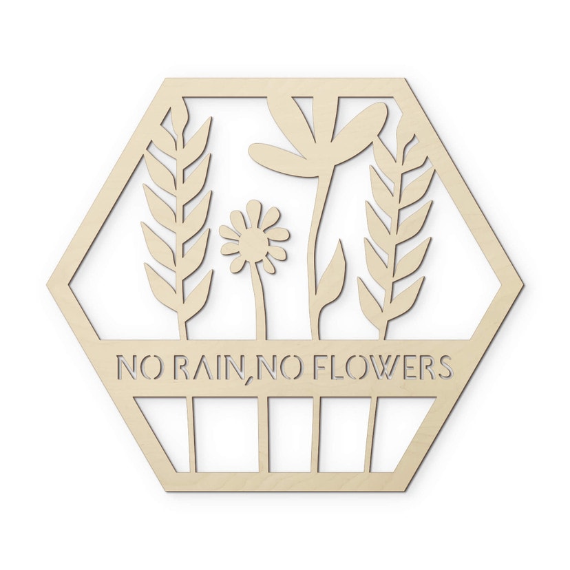 Dekoracja drewniana topola - Kwiaty w sześciokącie - No Rain No Flowers