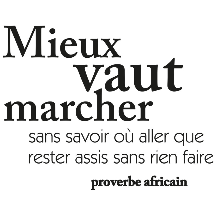 Muursticker Mieux vaut marcher