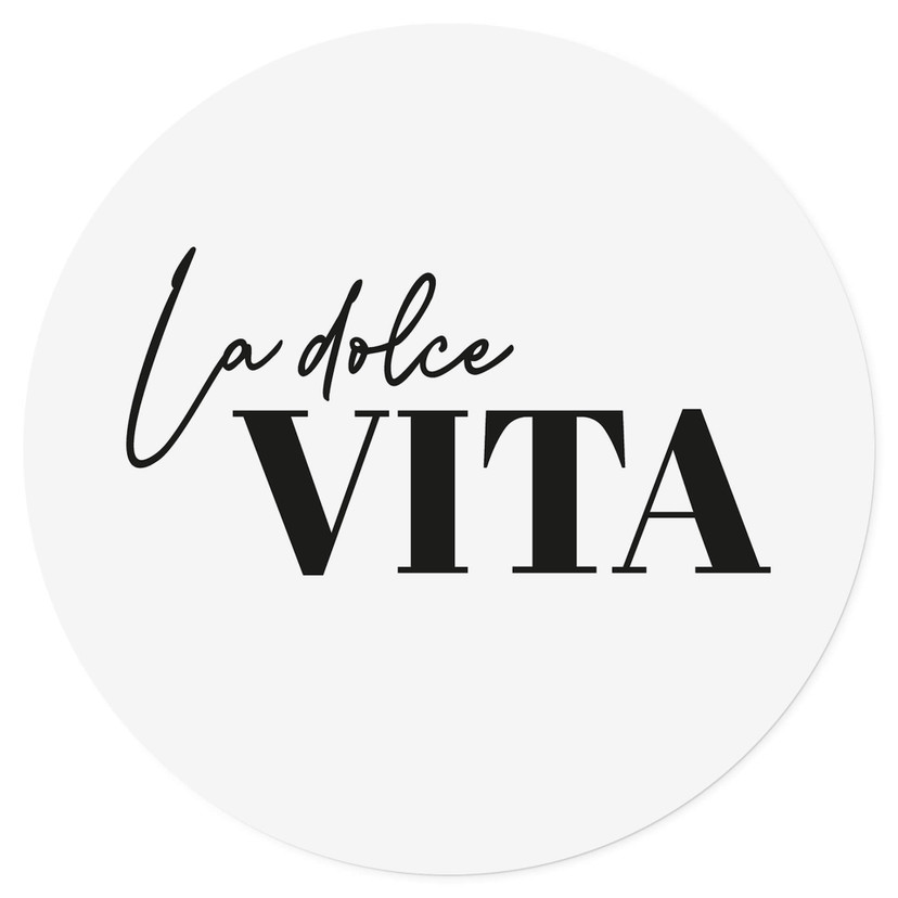 Vinilo decorativo La Dolce Vita - Redondo