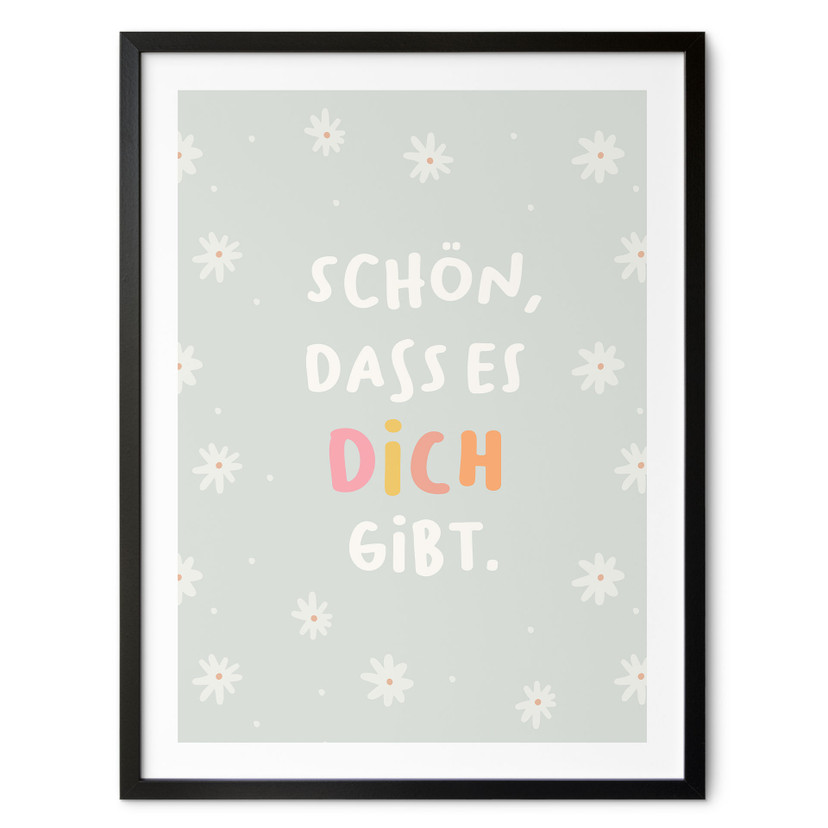 Kinder-Poster 'Schön, dass es dich gibt' in bunter Schrift