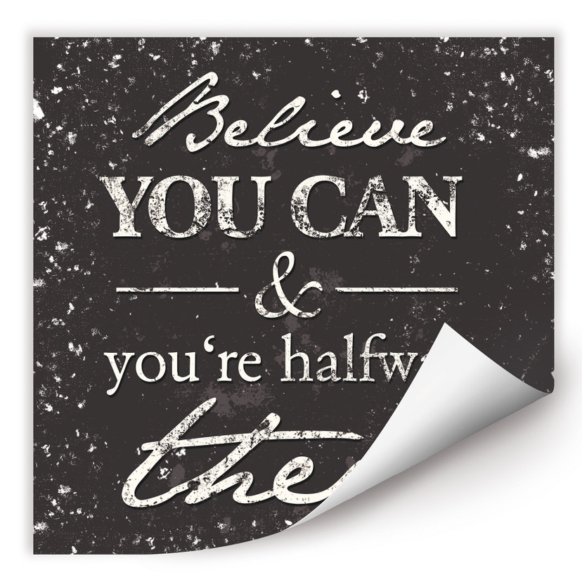 Wallprint Believe you can