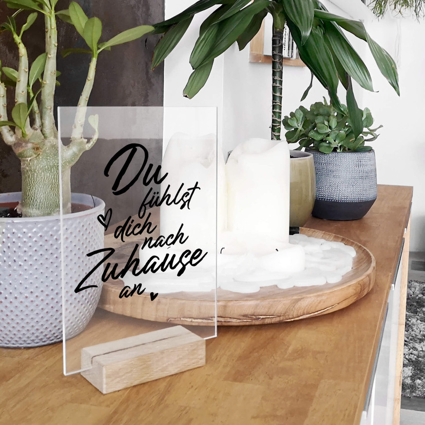 Tischaufsteller Du fühlst dich nach Zuhause an
