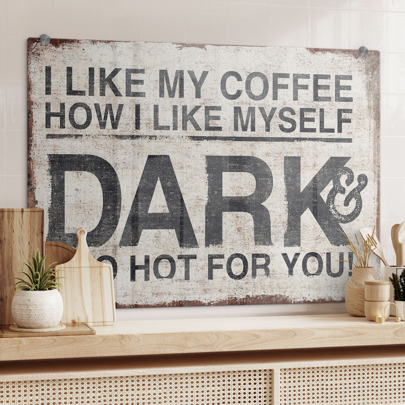 Stænkplade - I like my coffee how I like myself