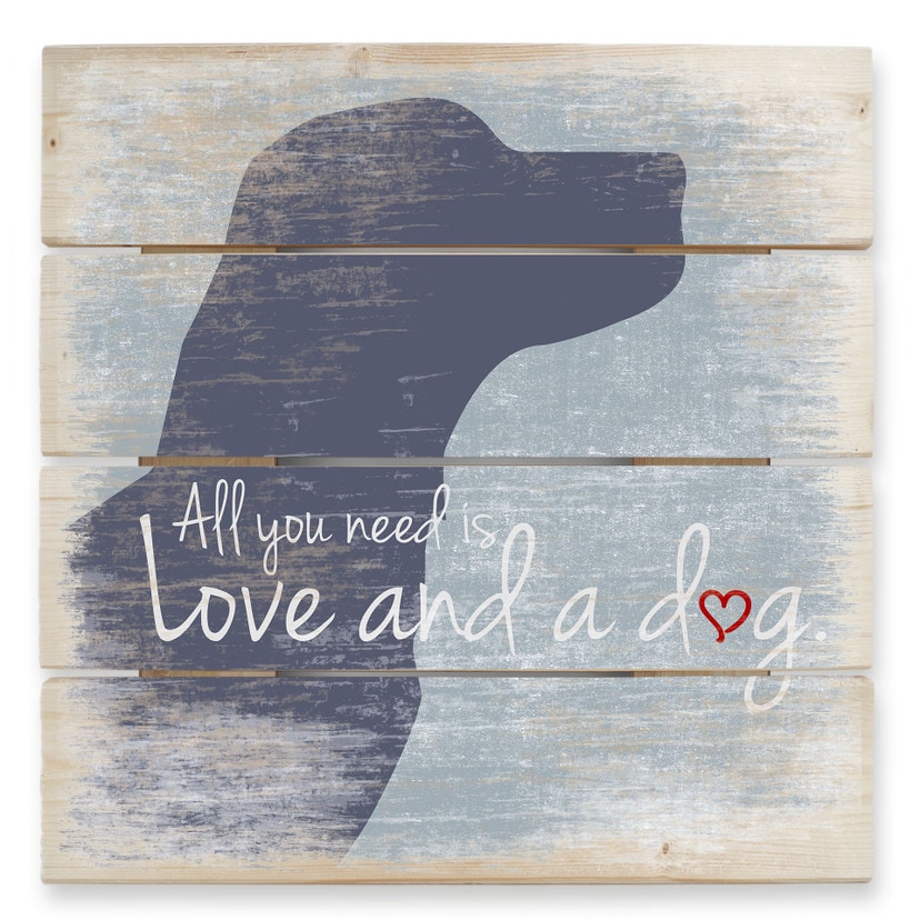 Obraz drewniany All you need is Love and a Dog - 40x41,5 cm