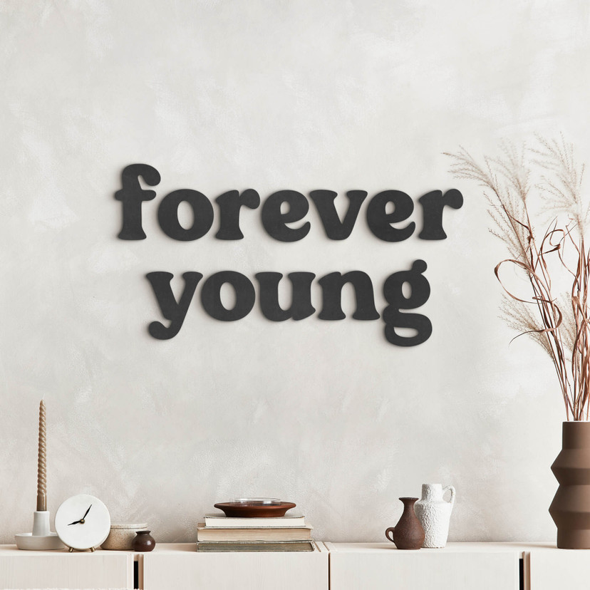 Dekoracja ścienna Forever young - Dekoracja drewniana MDF