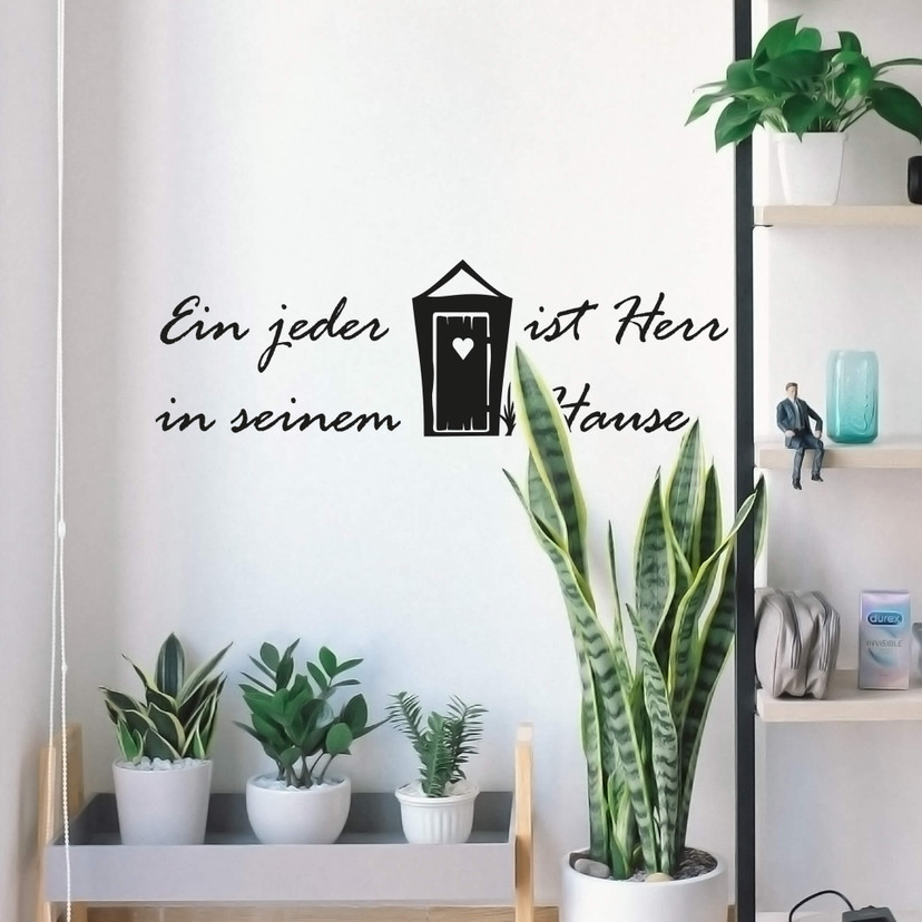 Wandtattoo Ein jeder ist Herr...