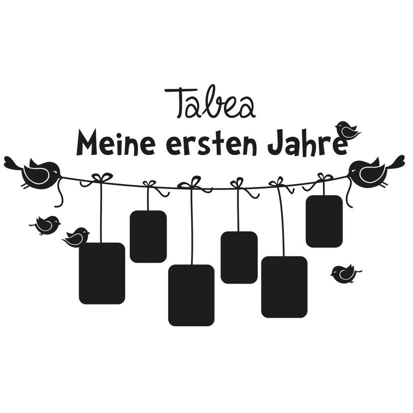 Wandtattoo + Name Meine ersten Jahre... mit Platzfür Fotos