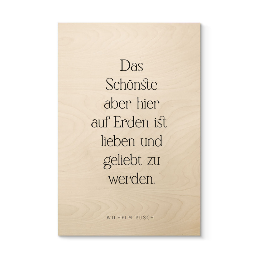Holzbild Das Schönste auf Erden