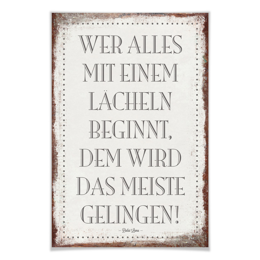 Poster Wer alles mit einem Lächeln beginnt, …