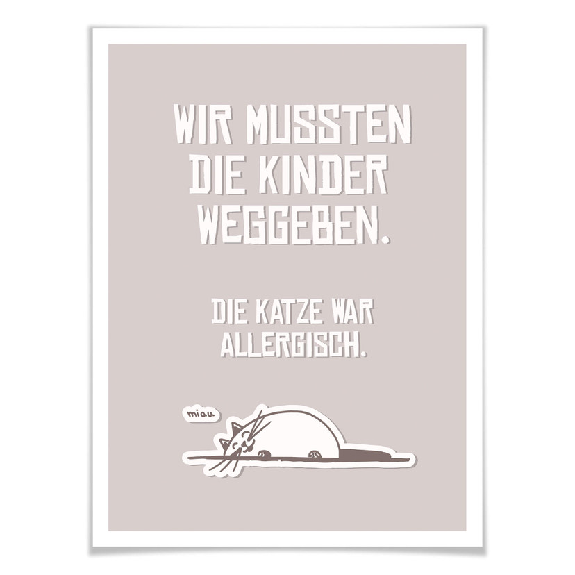 Poster Wir mussten die Kinder weggeben - Katze