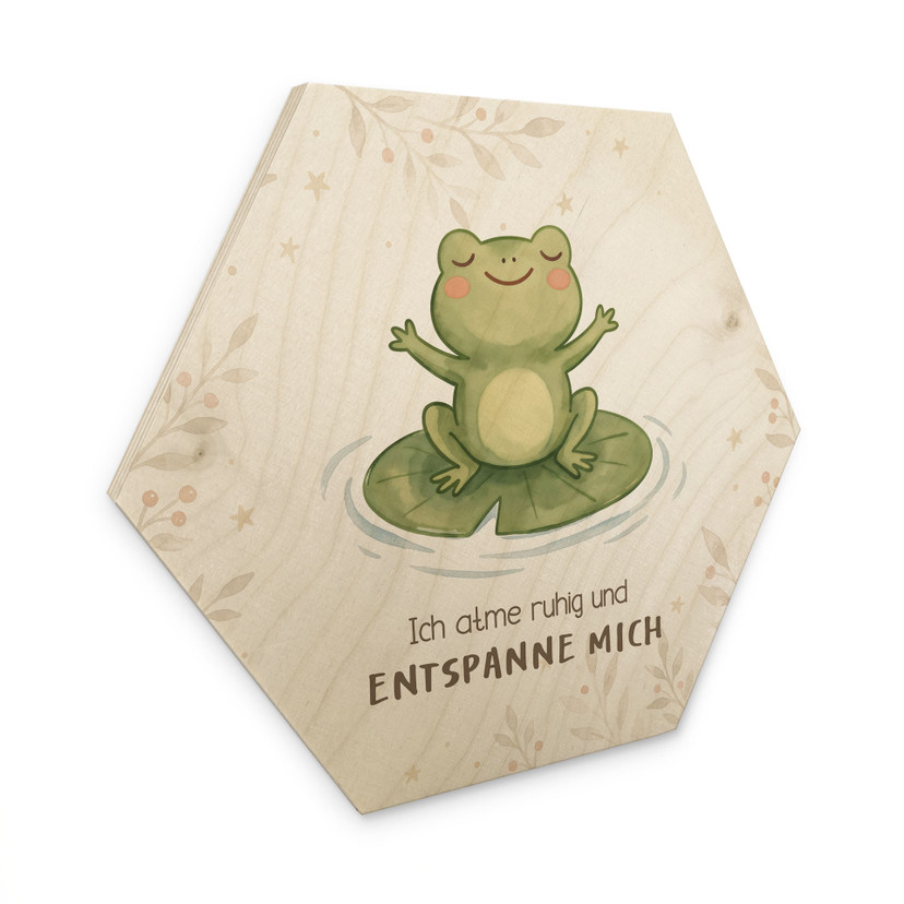 Holzbild Hexagon mit Frosch - Bestärkung 'Ich atme ruhig'