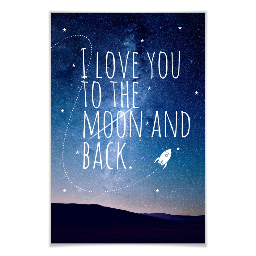 Poster - I love you to the Moon and back