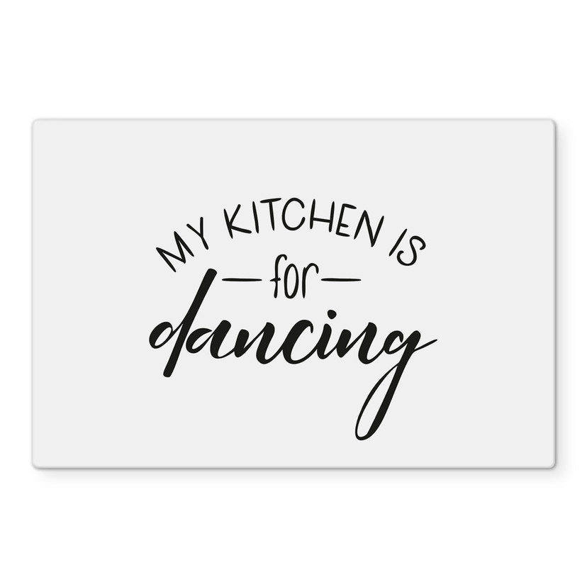 Stænkplade - My kitchen is for dancing