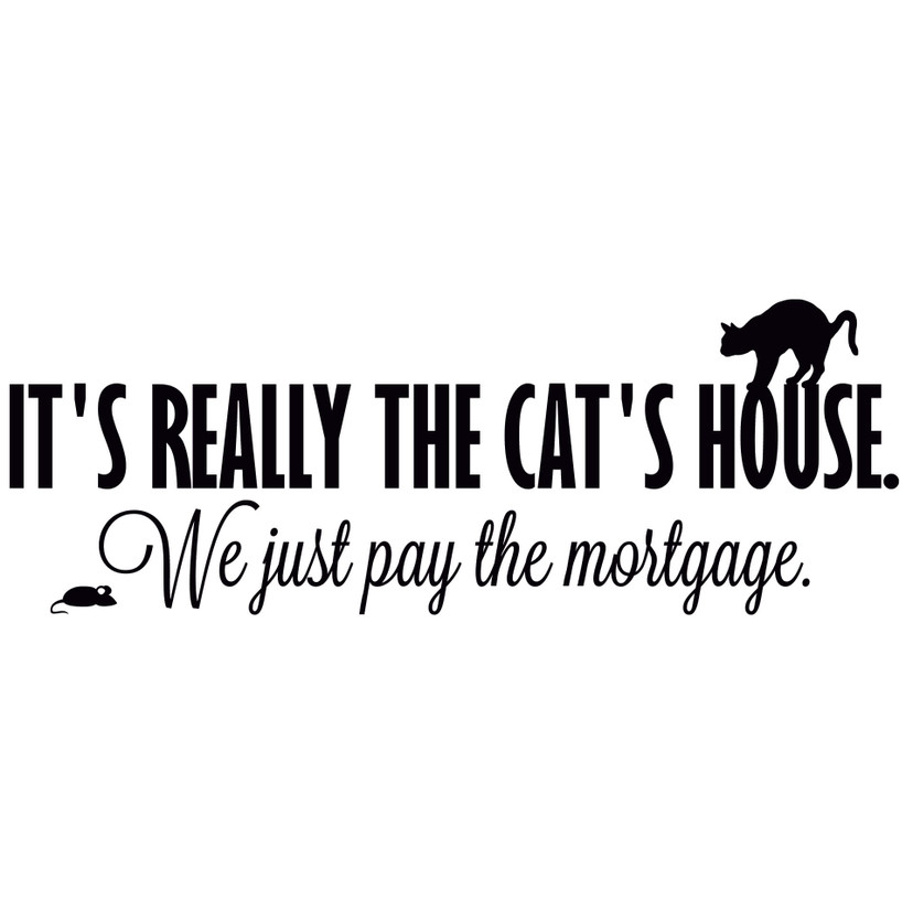 Wallsticker It's really the cat's house.