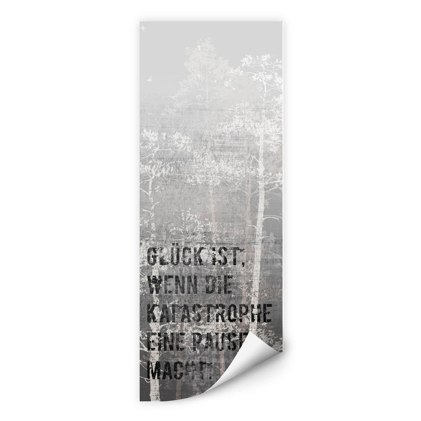 Wallprint W - Glück ist, wenn die Katastrophe eine Pause macht - Panorama
