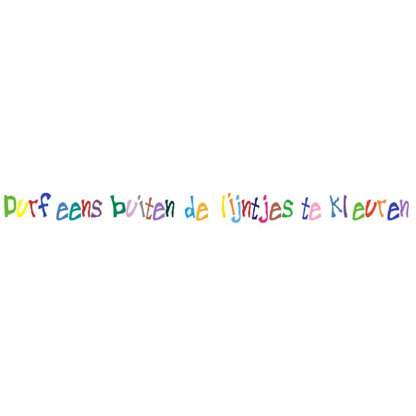 Wandtattoo Durf eens buiten de lijntjes te kleuren2