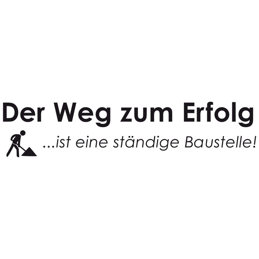 Wandtattoo Der Weg zum Erfolg...