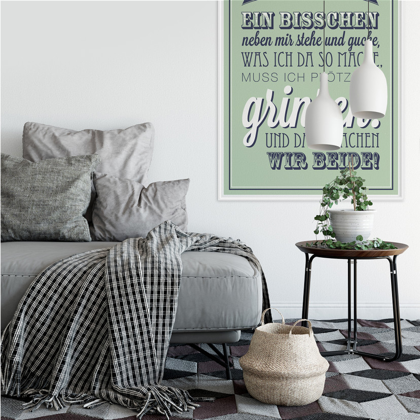 Wallprint Manchmal, wenn ich ein bisschen neben mir stehe...