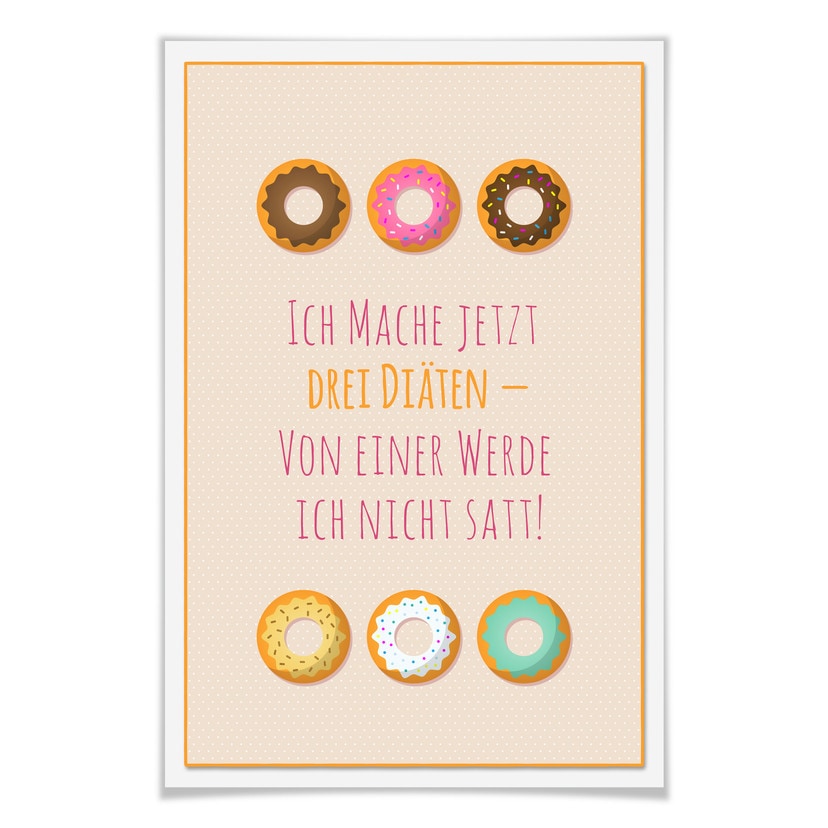 Poster Ich mache jetzt drei Diäten...