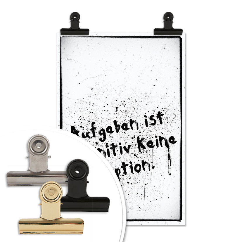 Poster  Aufgeben ist definitiv keine Option
