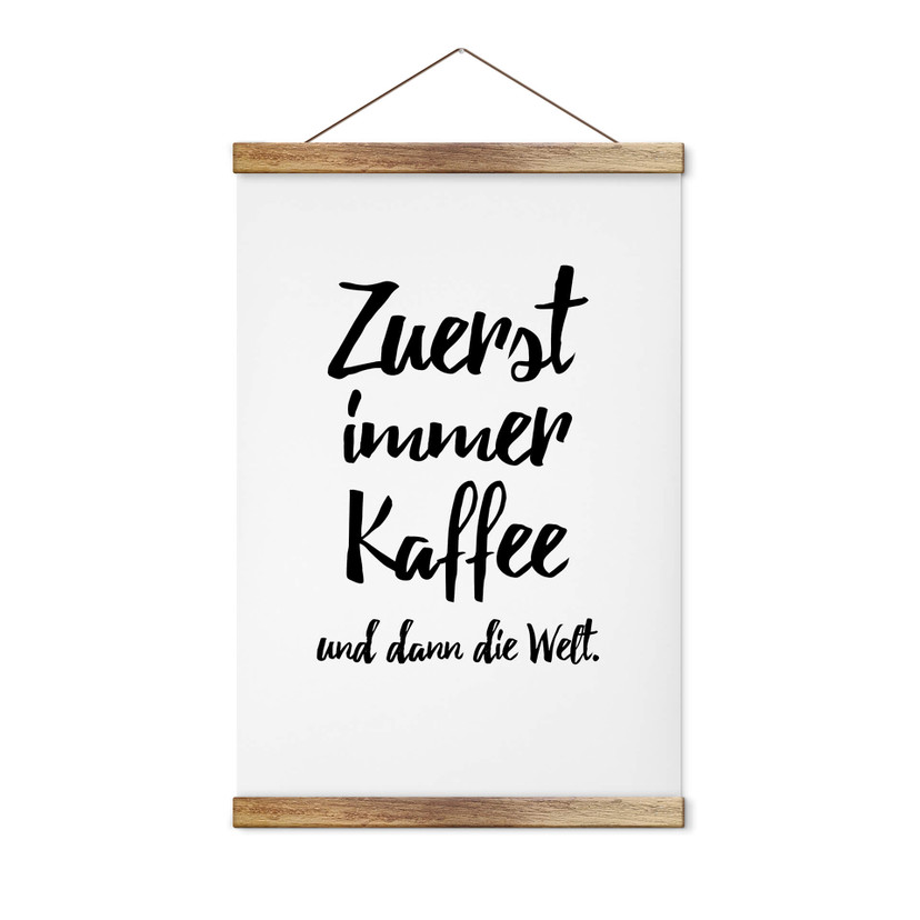 Stoffbild Zuerst immer Kaffee und dann die Welt