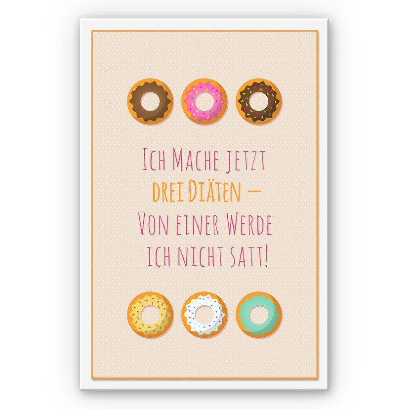 Wandbild Ich mache jetzt drei Diäten...