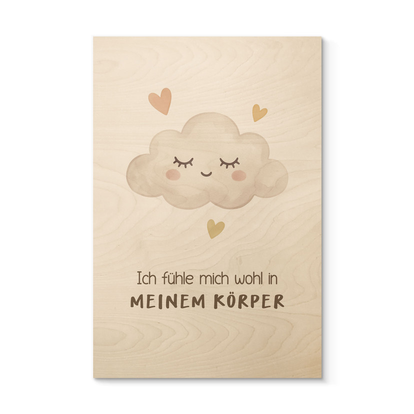 Holzbild mit Wolke - Glaubenssatz 'Ich fühle mich wohl in meinem Körper' fürs Kinderzimmer