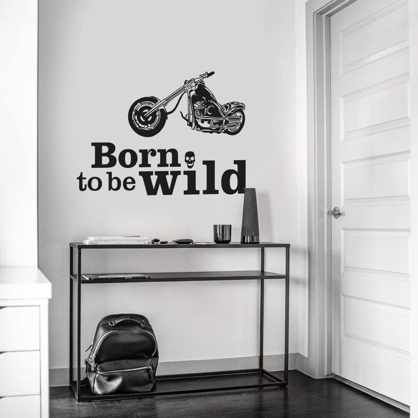 Wallsticker Born to be wild