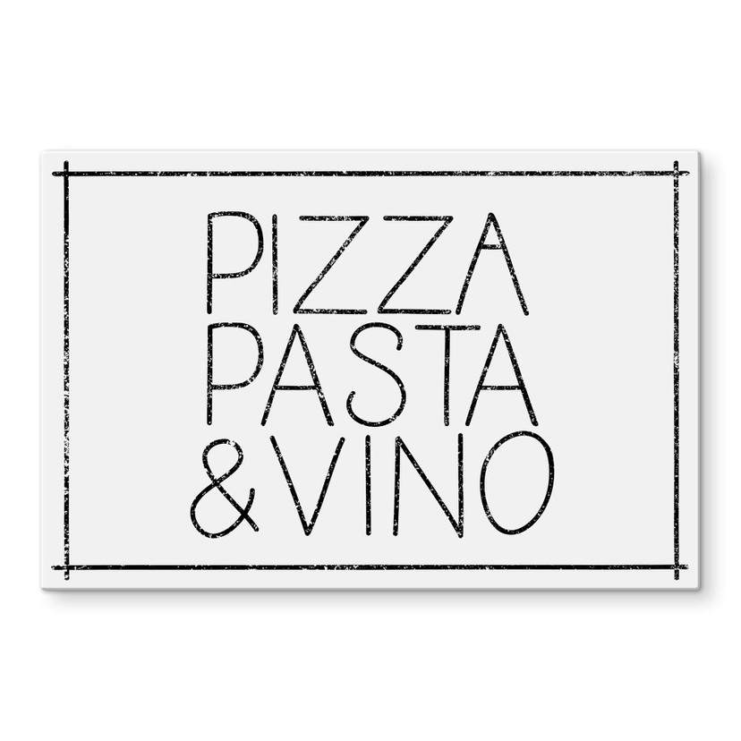 Stampa su vetro - Pizza Pasta & Vino