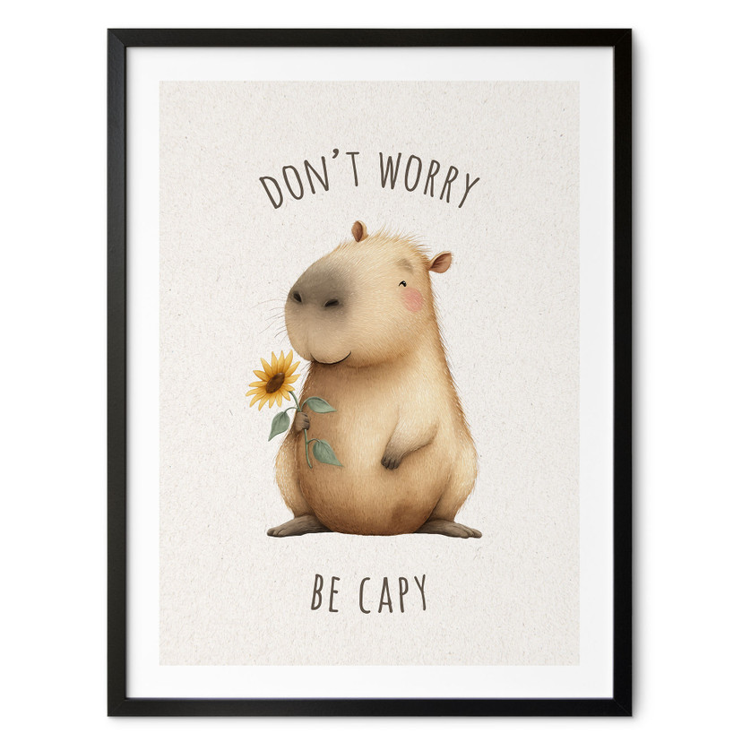 Poster Capybara - Don't worry be capy
