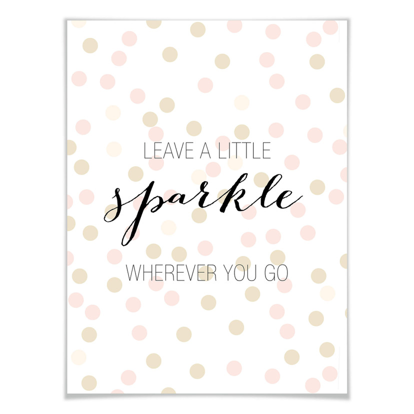 Plakat Confetti & Cream - zostaw odrobinę blasku gdziekolwiek jesteś
