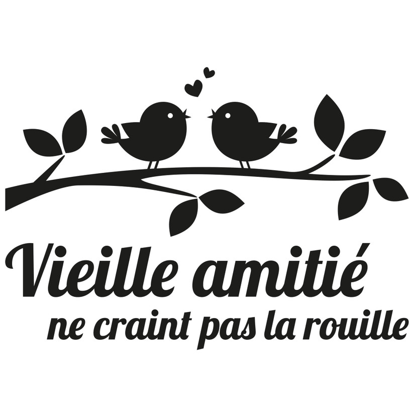 Sticker mural - Vieille amitié ne craint pas la rouille