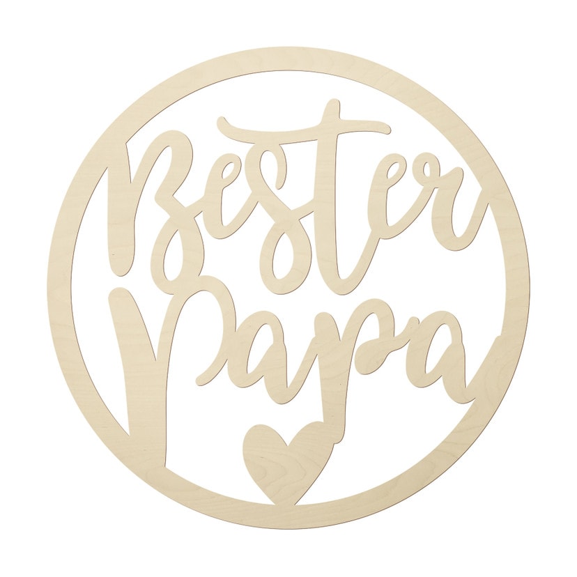 Holzdeko Schriftzug - Bester Papa - Pappel - Rund