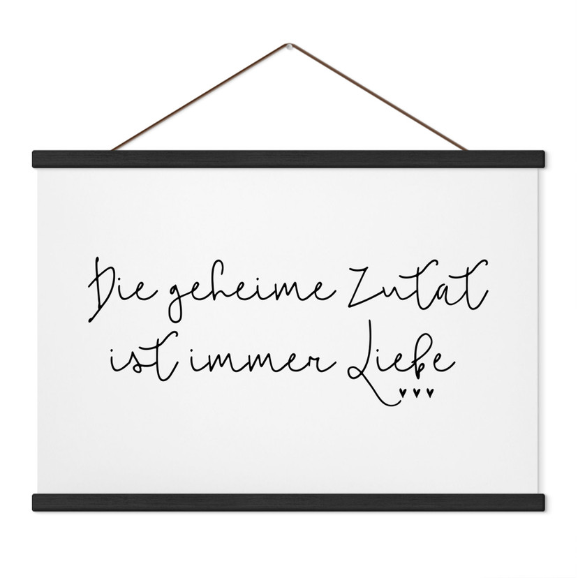 Stoffbild Die geheime Zutat ist immer Liebe