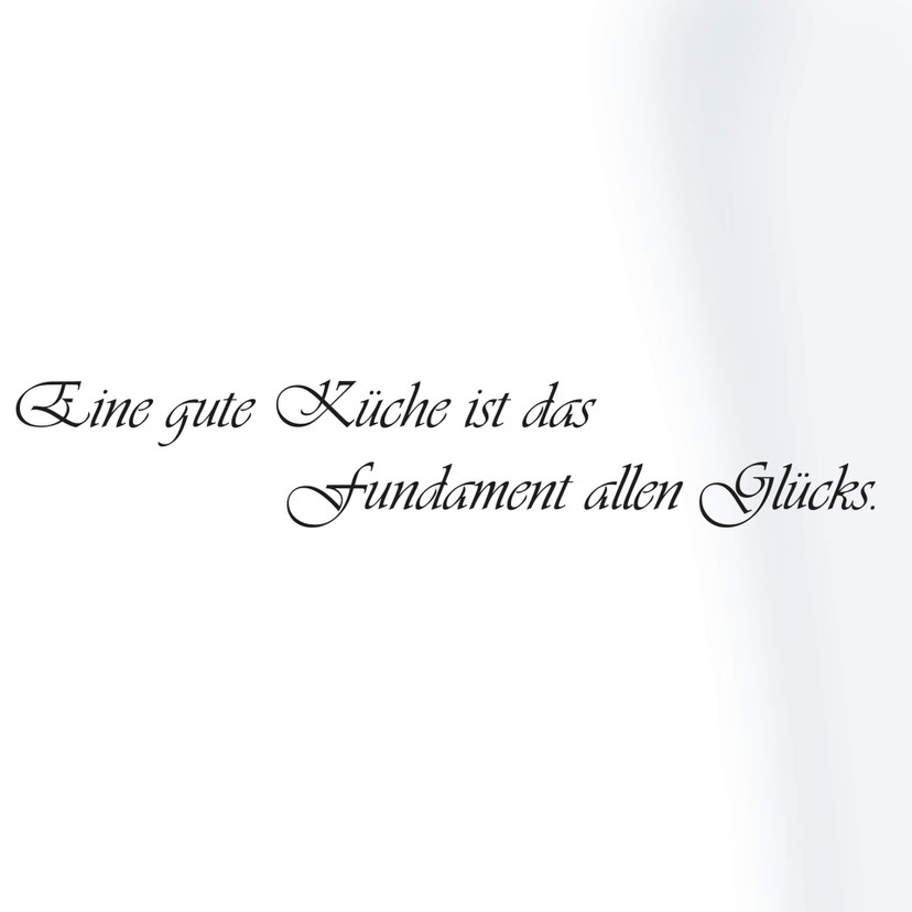 Wandtattoo Eine gute Küche...