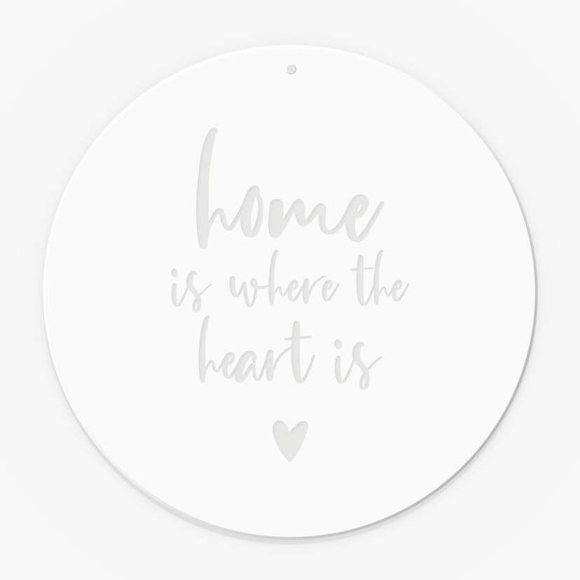 Akrylglasbillede, vinduesbillede til at hænge op Home is where the heart is - Round