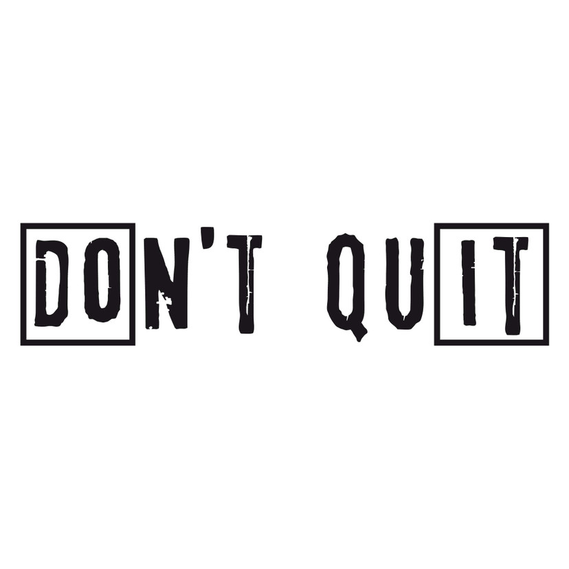 Wallsticker - Don't quit