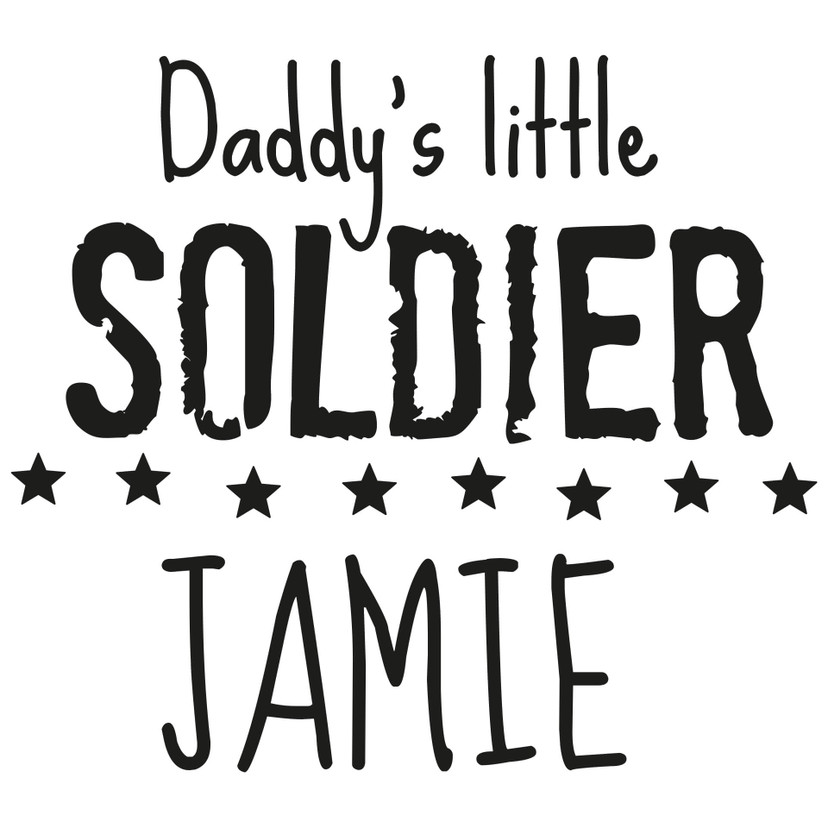 Wallsticker -  + Name Daddy's little Soldier